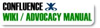 Confluence Wiki / Advocacy Manual