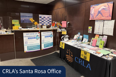 CRLA's Santa Rosa office in Sonoma County displaying flyers for legal aid services