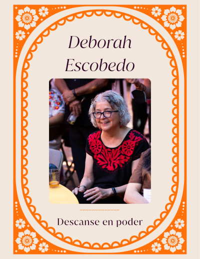 Deborah Escobedo pictured sitting down smiling in a black outfit with red flowers. Text reads Deborah Escobedo, descanse en poder. 